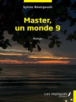 cover image of Master, un monde 9